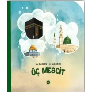 Üç Mescit [Unbound] [Nov 14, 2024] İlknur Koç Aytaç