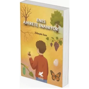 Enesin Allahı Bulma Hikayesi [Paperback] [Oct 13, 2025] Zübeyde Esen