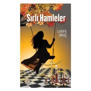 Sırlı Hamleler [Unbound] [Nov 14, 2024] Latife Oruç