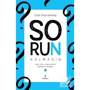 Sorun Kalmasın Cilt 2 - Ateist Deist ve Agnosti... [Paperback] [Dec 30, 2024] Eser Sahibi Yok