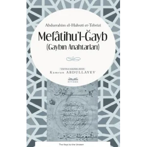 Mefatihul-Ğayb [Unbound] [Nov 14, 2024] Abdurrahim el-Halveti et-Tebrizi