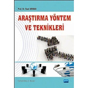 ARAŞTIRMA YÖNTEM VE TEKNİKLERİ [Paperback] [Feb 16, 2017] Rauf Arıkan