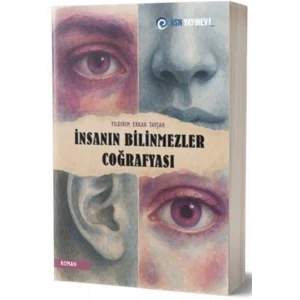 İnsanın Bilinmezler Coğrafyası [Paperback] [Jun 24, 2025] Yıldırım Erkan Tavşan