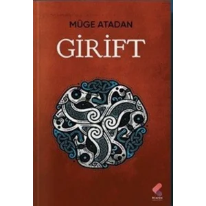Girift [Paperback] [Aug 01, 2025] Müge Atadan
