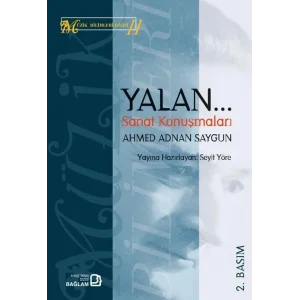 Yalan/Sanat Konuşmaları [Unbound] [Nov 14, 2024] Ahmet Adnan Saygun
