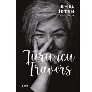 Turuncu Traver [Paperback] [Apr 29, 2024] Emel İrtem