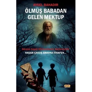 Ölmüş Babadan Gelen Mektup [Paperback] [Feb 17, 2025] Kolektif