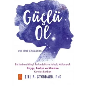 GÜÇLÜ OL - Be Mighty [Paperback] [Dec 30, 2024] Dr. Jill A. Stoddard and Asena Ceylan
