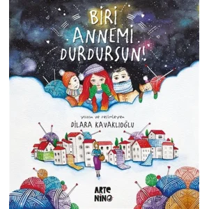 BİRİ ANNEMİ DURDURSUN! Artenino Yayıncılık [Paperback]