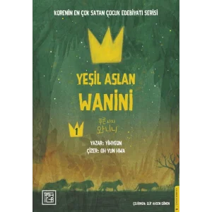 Yeşil Aslan Wanini 1 [Paperback] [Mar 18, 2025] Yihyeon and Elif Ahsen Gönen