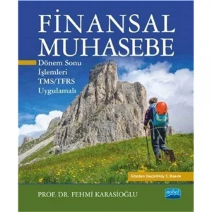 Finansal Muhasebe: Dönem Sonu İşlemleri- TMS/TFRS Uygulamalı [Paperback] [Oct 03, 2014] Fehmi Karasioğlu