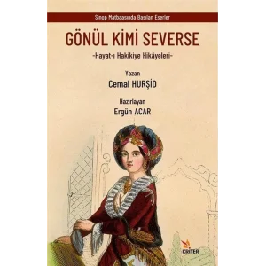 Gönül Kimi Severse: Hayat-ı Hakikiye Hikayeleri [Unbound] [Dec 30, 2024] Cemal Hurşid