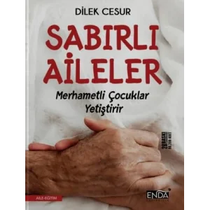 Sabırlı Aileler [Paperback] [Nov 14, 2024] Dilek Cesur