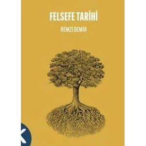 Felsefe Tarihi [Unbound] [Nov 14, 2024] Remzi Demir
