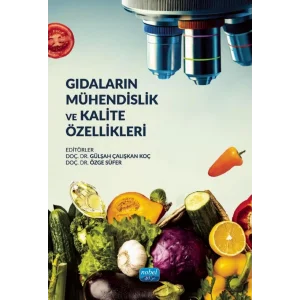 Gıdaların Mühendislik ve Kalite Özellikleri [Paperback] [Dec 06, 2024] Kolektif
