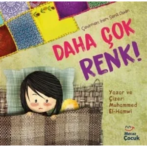 Daha Çok Renk! [Paperback] [Dec 24, 2024] Muhammed El-Hamwi