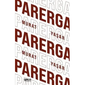 Parerga [Paperback] [Nov 21, 2025] Murat Yaşar