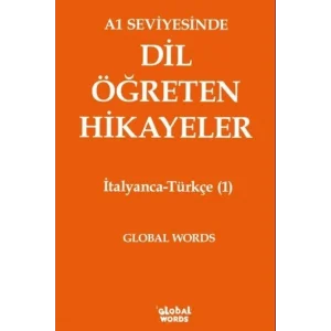 A1 Seviyesinde Dil Öğreten Hikayeler İtalyanca-Türkçe (1) [Paperback] [Dec 30, 2024] Kolektif