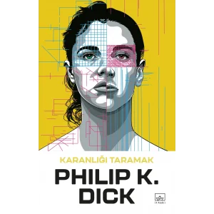 Karanlığı Taramak [Oct 09, 2025] Philip K. Dick