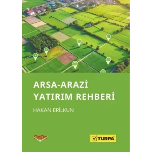 Arsa - Arazi Yatırım Rehberi [Unbound] [Dec 30, 2024] Hakan Erilkun