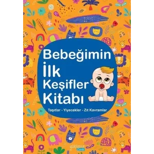 Bebeğimin İlk Keşifler Kitabı - Turuncu (Ciltli): Taşıtlar - Yiyecekler - Zıt Kavramlar [Hardcover] [Nov 01, 2024] Kolektif