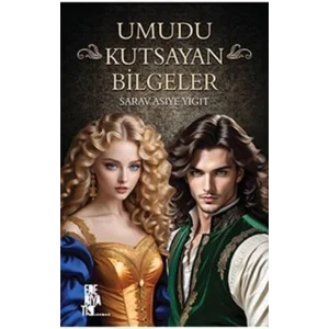 Umudu Kutsayan Bilgeler [Paperback] [Apr 10, 2025] Sarav Asiye Yiğit