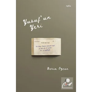 Yusuf’un Yeri [Paperback] [Jan 15, 2025] Kerim Özcan