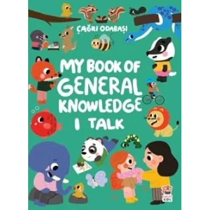 My Book Of General Knowledge - I Talk [Paperback] [Dec 05, 2025] Çağrı Odabaşı