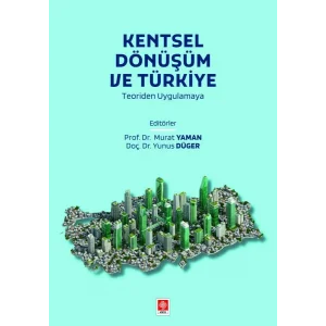 Kentsel Dönüşüm ve Türkiye [Paperback] [Oct 18, 2025] Kolektif