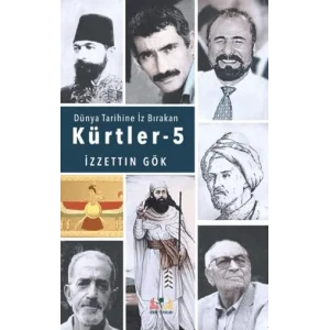 Dünyada İz Bırakan Kürtler - 5 [Unbound] [Nov 14, 2024] İzzettin Gök