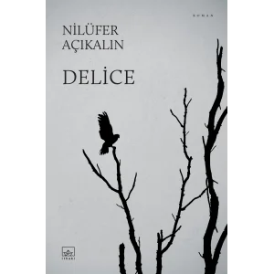 Delice [Paperback] [Oct 02, 2025] Nilüfer Açıkalın