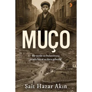 Muço [Jan 01, 2026] Sait Hazar Akın