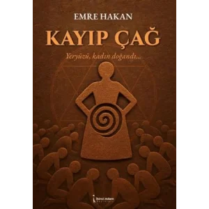 Kayıp Çağ [Paperback] [Nov 14, 2024] Emre Hakan