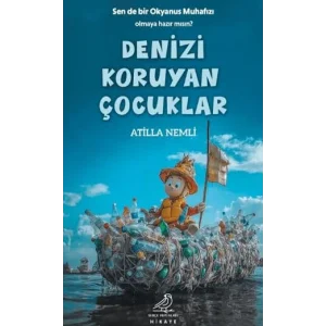 Denizi Koruyan Çocuklar [Paperback] [Sep 17, 2025] Atilla Nemli