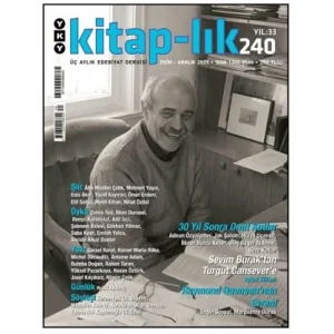 Kitap-lık Dergisi Sayı: 240 Ekim- Aralık 2025 [Unbound] [Nov 14, 2024] Kolektif