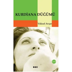 Kurdiana Düğümü [Unbound] [Nov 14, 2024] Yüksel Avşar