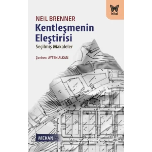 Kentleşmenin Eleştirisi [Turtleback] [Mar 28, 2025] Neil Brenner