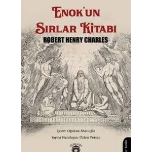 Enokun Sırlar Kitabı [Unbound] [Nov 14, 2024] Robert Henry Charles