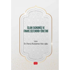 İslam Ekonomisi ve Finans Sisteminin Yönetimi [Jan 24, 2025] Kolektif