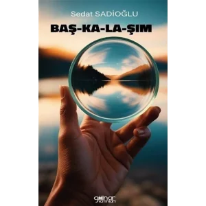 Başkalaşım [Paperback] [Feb 17, 2025] Kolektif