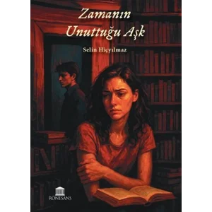 Zamanın Unuttuğu Aşk [Paperback] [Sep 04, 2025] Selin Hiçyılmaz
