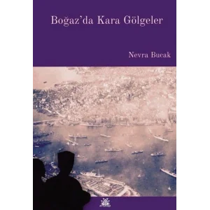 Boğazda Kara Gölgeler [Unbound] [Dec 30, 2024] Nevra Bucak