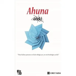 Ahuna: Öteki [Paperback] [Dec 03, 2015] Umut Kısa