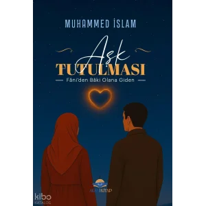 Aşk Tutulması [Paperback] [Jan 06, 2026] Muhammed İslam