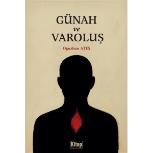 Günah ve Varoluş & Günahsa Niçin Var Varsa Niçin Günah [Paperback] [Jan 01, 2025] Oğuzhan Ateş