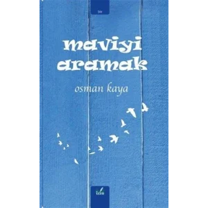 Maviyi Aramak [Unbound] [Dec 30, 2024] Osman Kaya