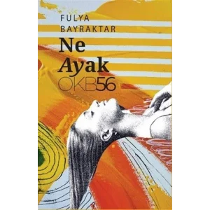 Ne Ayak? [Paperback] [Jan 06, 2025] Fulya Bayraktar