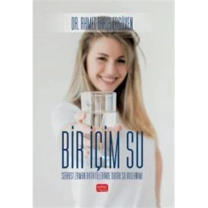 BİR İÇİM SU - Serbest Zaman Aktivitelerinde Doğru Su Kullanımı [Paperback]