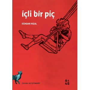 İçli Bir Piç [Paperback] [Apr 22, 2025] Dündar Hızal