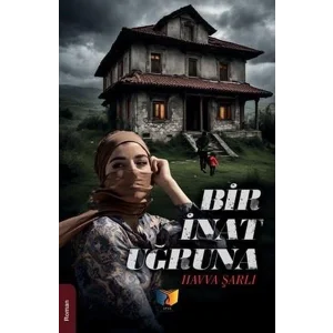 Bir İnat Uğruna [Unbound] [Nov 14, 2024] Havva Şarlı